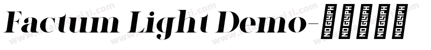 Factum Light Demo字体转换